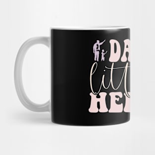 Daddy's little helper design for proud dads and sons Mug